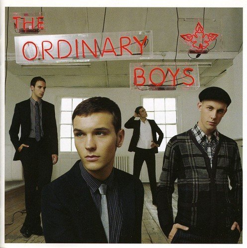 Ordinary Boys (The) - How To Get Everything You Ever Wanted In Ten Easy Steps;