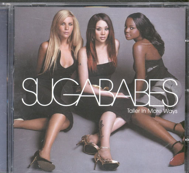 Sugababes - Taller In More Ways;