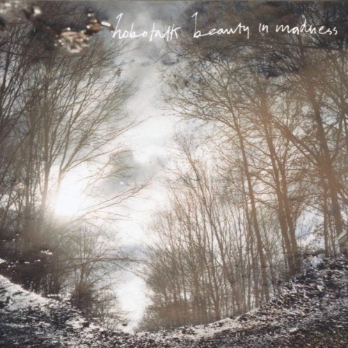 Hobotalk - Beauty In Madness;
