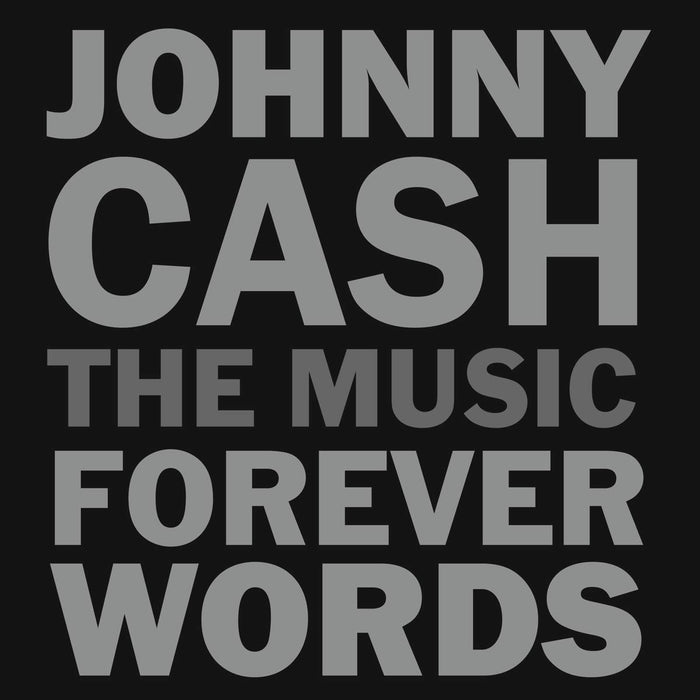 Johnny Cash Tribute - Forever Words;