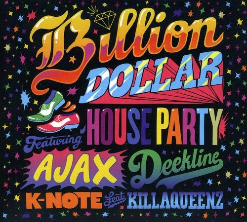 Billion Dollar House Party (2 CDs);
