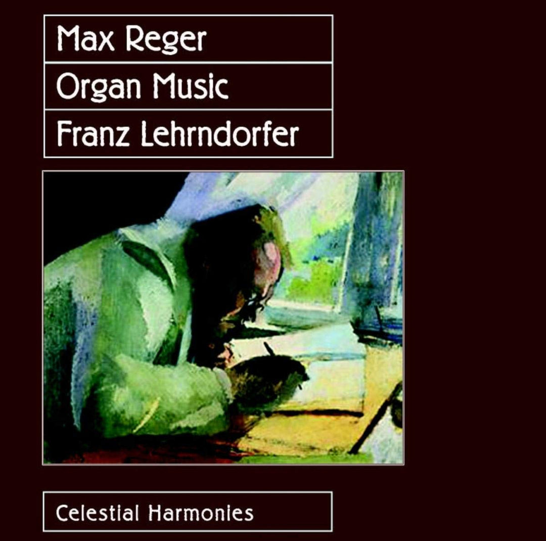 Max Reger - Organ Music;