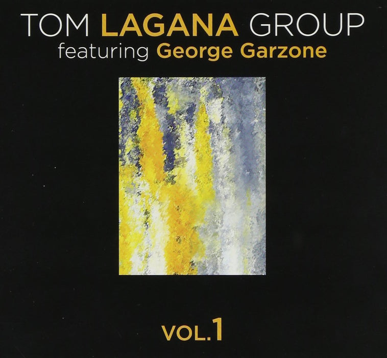 Tom Lagana Group - Vol. 1;