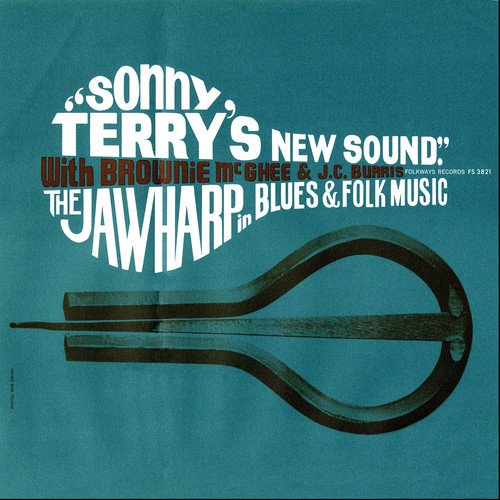 Sonny Terry's New Sound - The Jawharp in Blues & Folk;