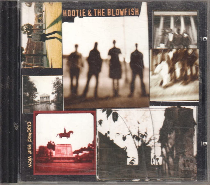 Hootie &amp; The Blowfish - Cracked Rear View;