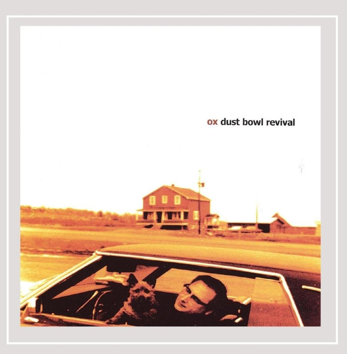 Ox (The) - Dust Bowl Revival;