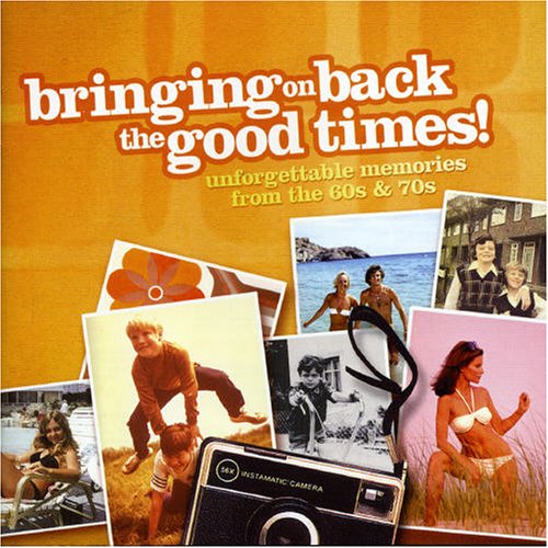 Bringing On Back The Good Times 60's And 70's / Various (2 Cd);