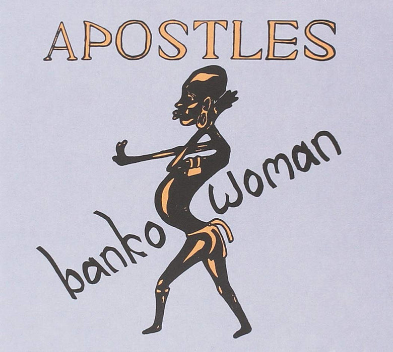 Apostles - Banko Woman;