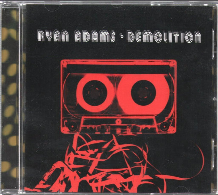 Ryan Adams - Demolition;