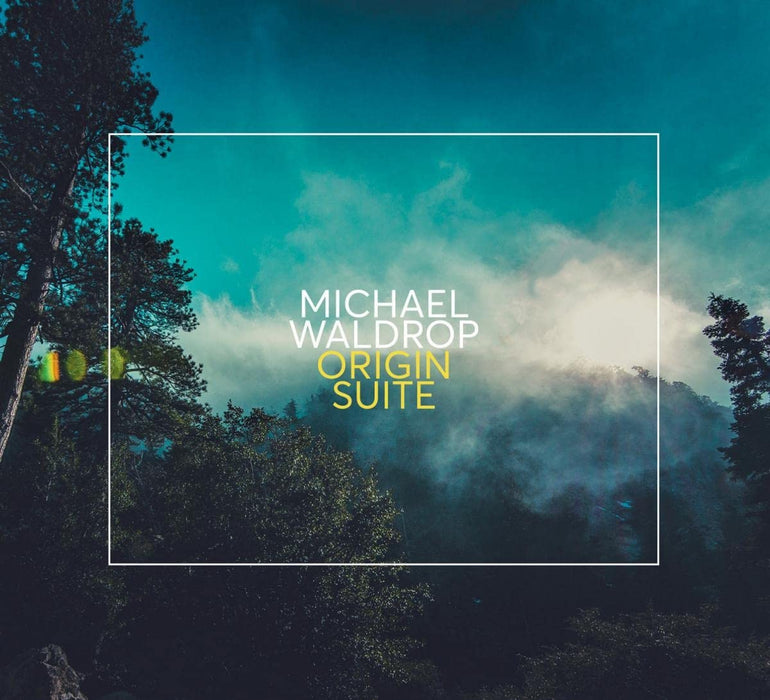 Michael Waldrop - Origin Suite;