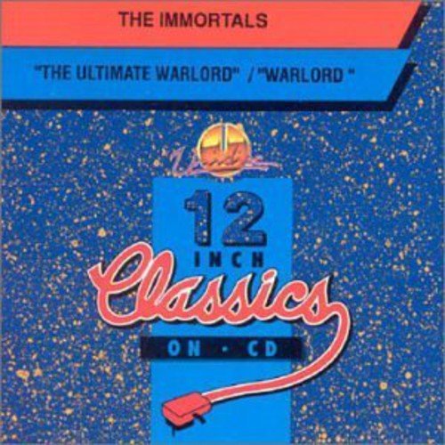 Immortals (The) - The Ultimate Warlord / Warlord (Part II);