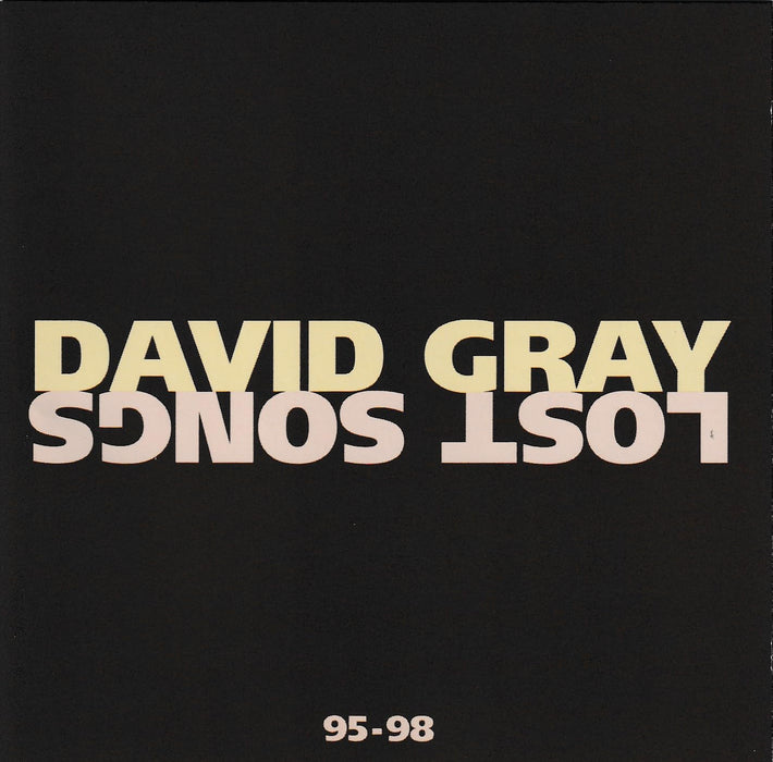 David Gray - Lost Songs;