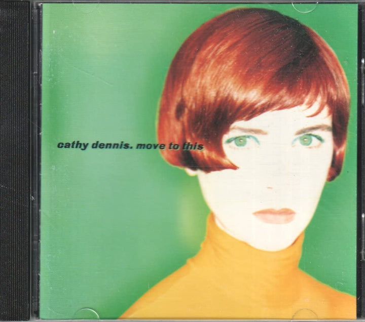 Cathy Dennis - Move To This;