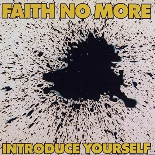 Faith No More - Introduce Yourself;