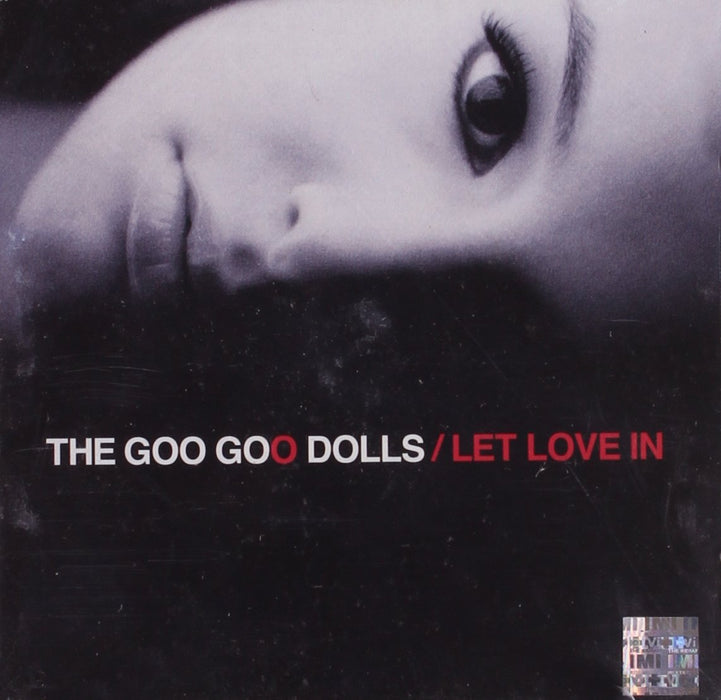 Goo Goo Dolls - Let Love In;