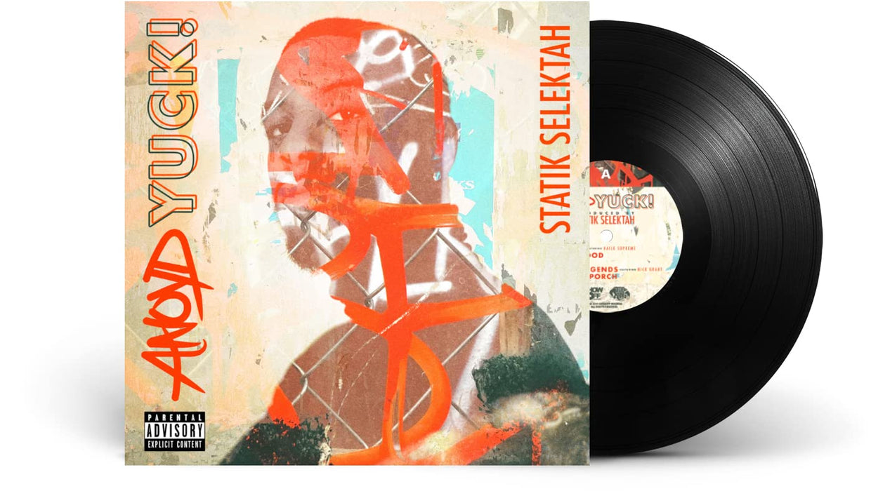 Anoyd &amp; Statik Selektah - Yuck!;