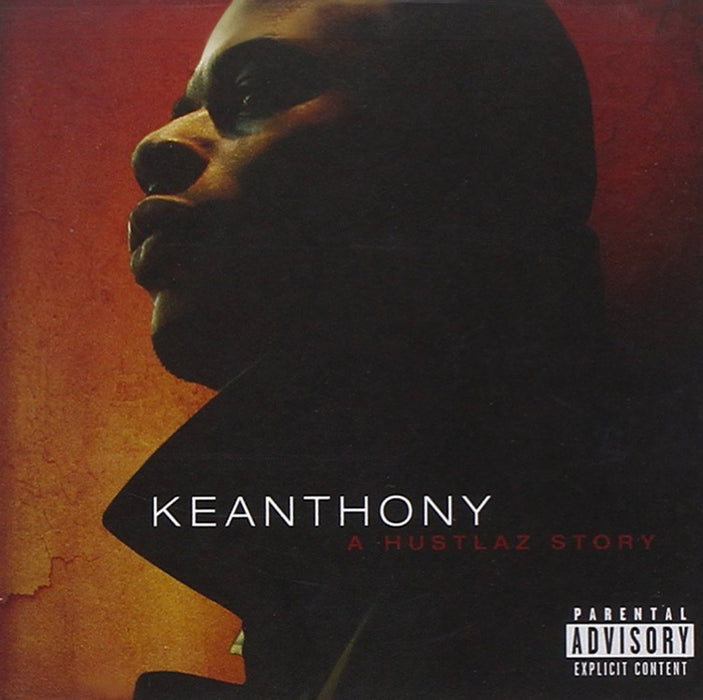 Keanthony - Hustlaz Story;