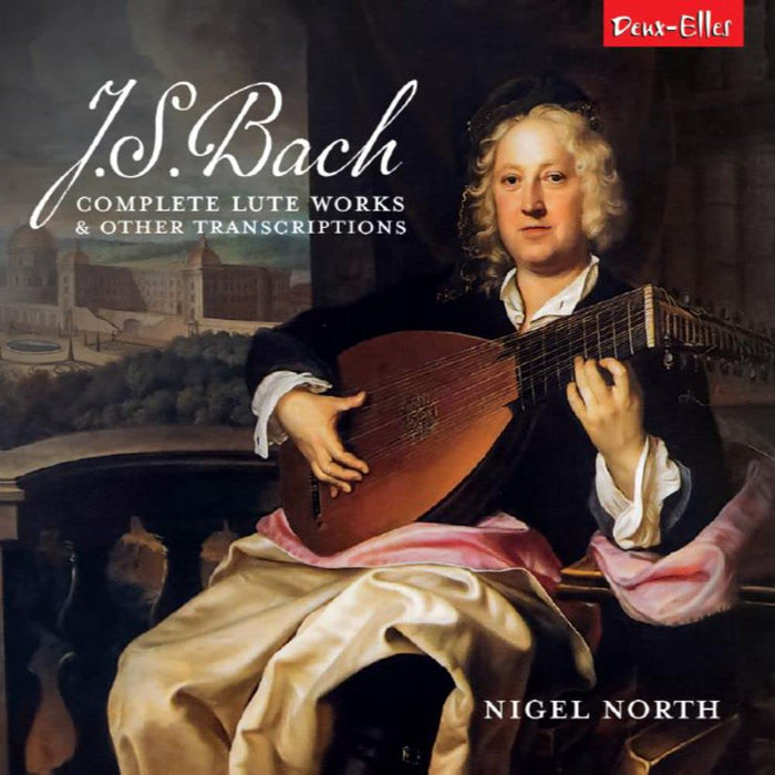 Nigel North - J.S. Bach: Complete Lute Works And Other Transcriptions (2 Cd);