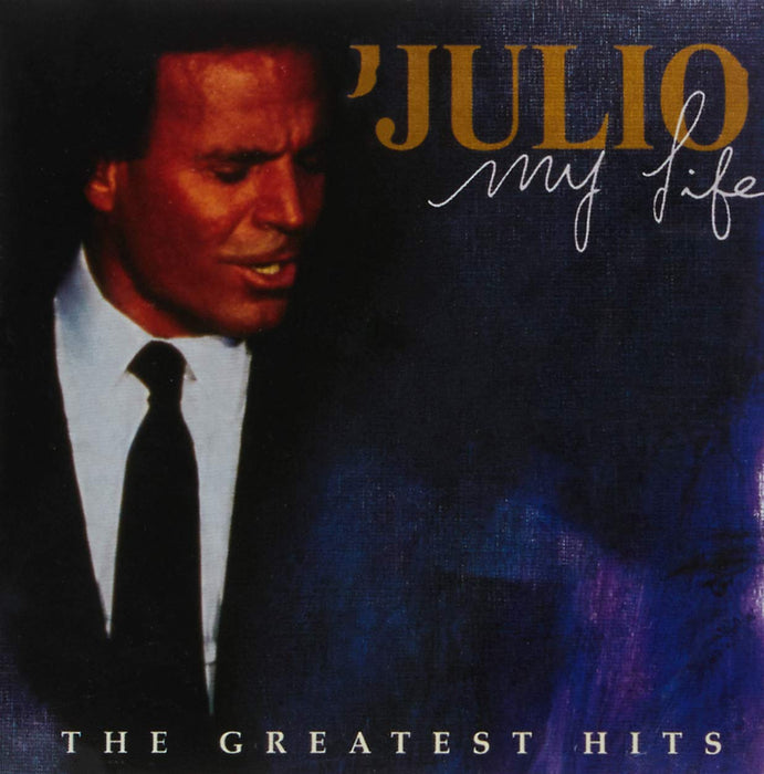 Julio Iglesias - My Life: The Greatest Hits (Gold Series) (2 Cd);