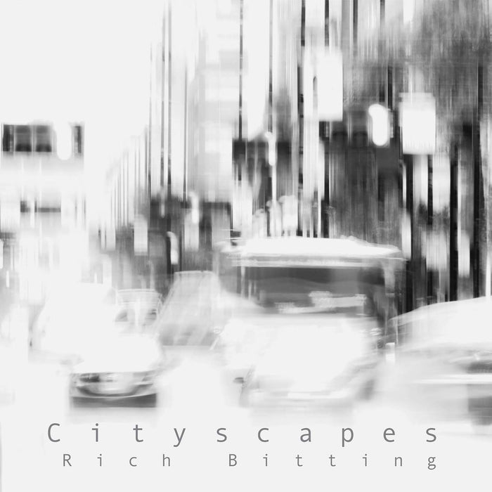 Rich Bitting - Cityscapes;