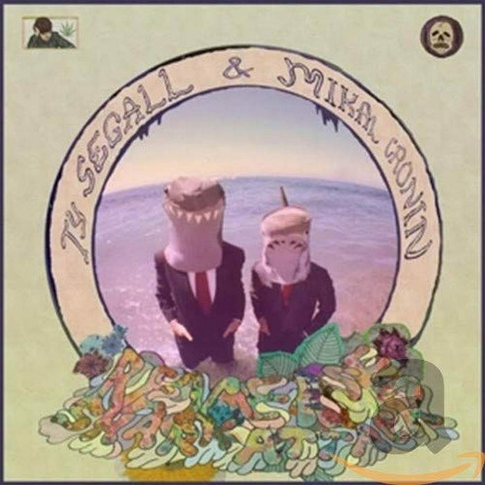 Ty Segall & Mikal Cronin - Reverse Shark Attack;