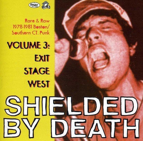 Shielded By Death 3: Exit Stage West / Various;
