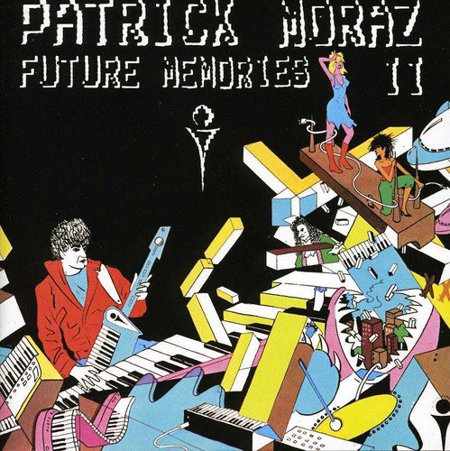 Patrick Moraz - Future Memories Ii;
