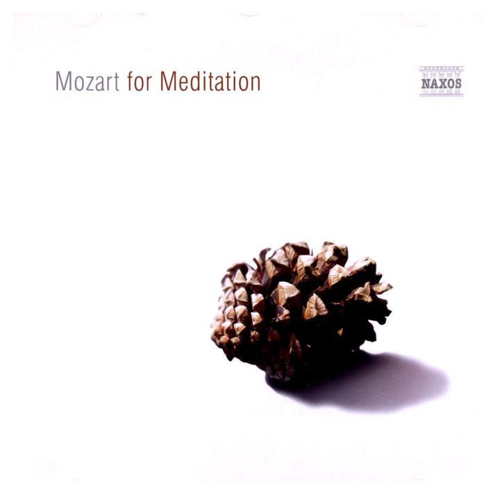 Wolfgang Amadeus Mozart - Mozart For Meditation;