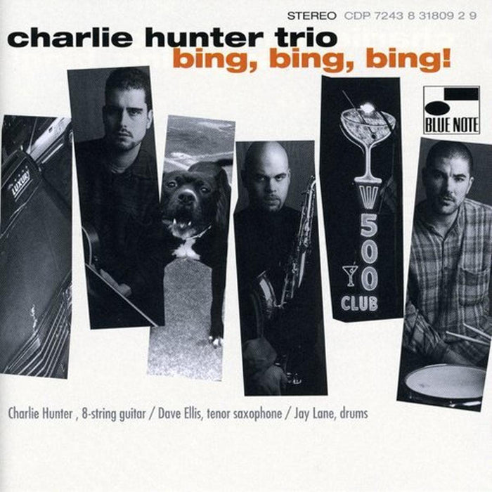 Charlie Hunter Trio - Bing, Bing, Bing!;