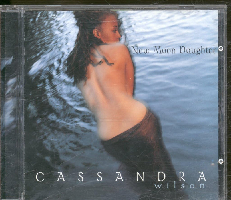 Cassandra Wilson - New Moon Daughter;
