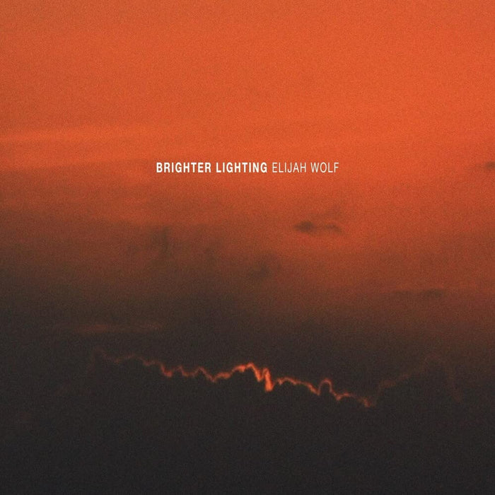 Elijah Wolf - Brighter Lighting (Red & Black Vinyl);