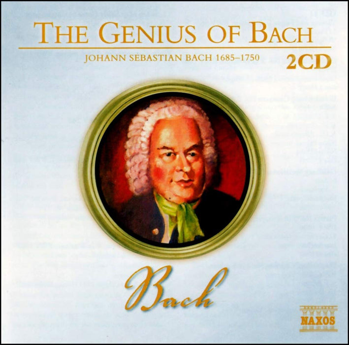 Johann Sebastian Bach - The Genius Of Bach;