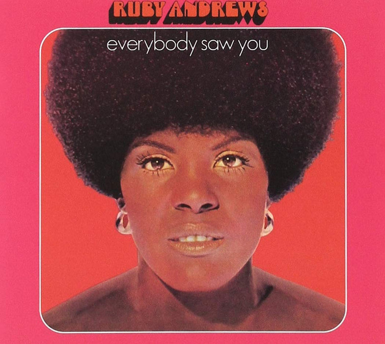 Ruby Andrews - Everybody Saw You;