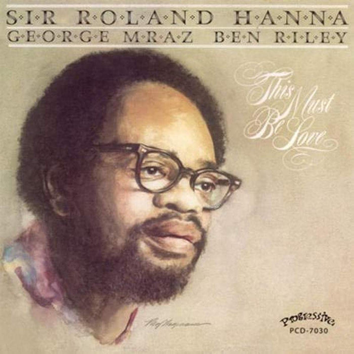 Hanna, Sir Roland - This Must Be Love;