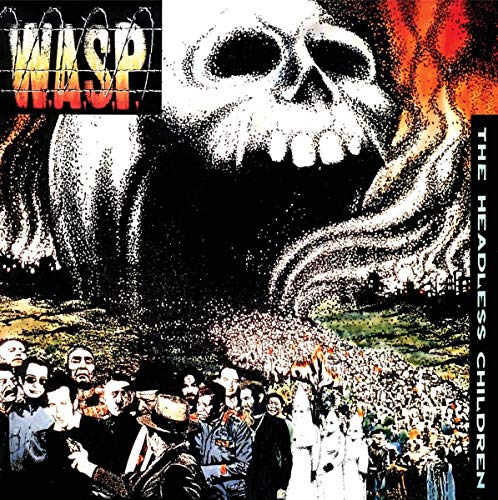 W.A.S.P. - Headless Children;