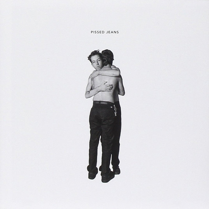 Pissed Jeans - Hope For Men;