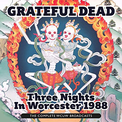 Grateful Dead (The) - Three Nights In Worcester 1988, The Complete Wcuw Broadcasts (6 Cd);