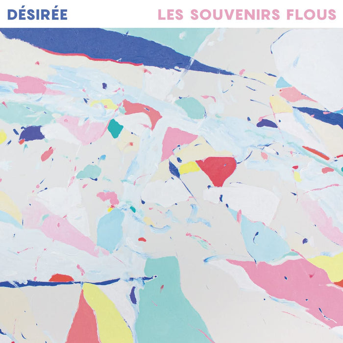 Desiree - Les Souvenirs Flous;