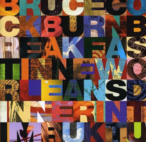 Bruce Cockburn - Beakfast In New Orleans;