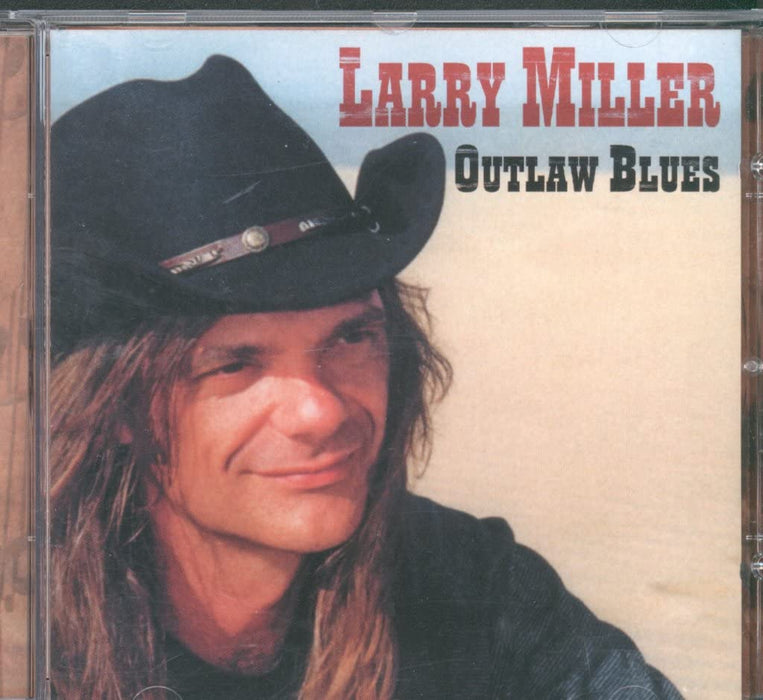 Larry Miller - Outlaw Blues;
