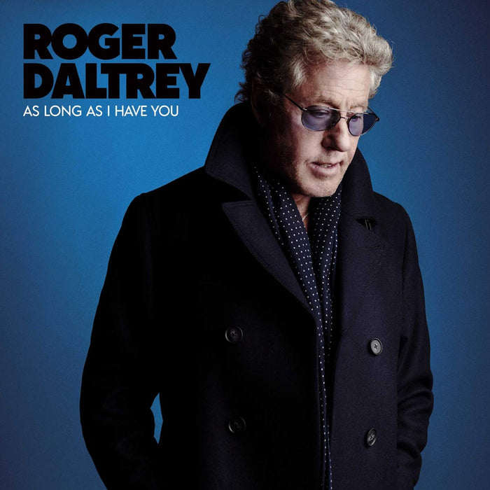 Roger Daltrey - As Long As I Have You;