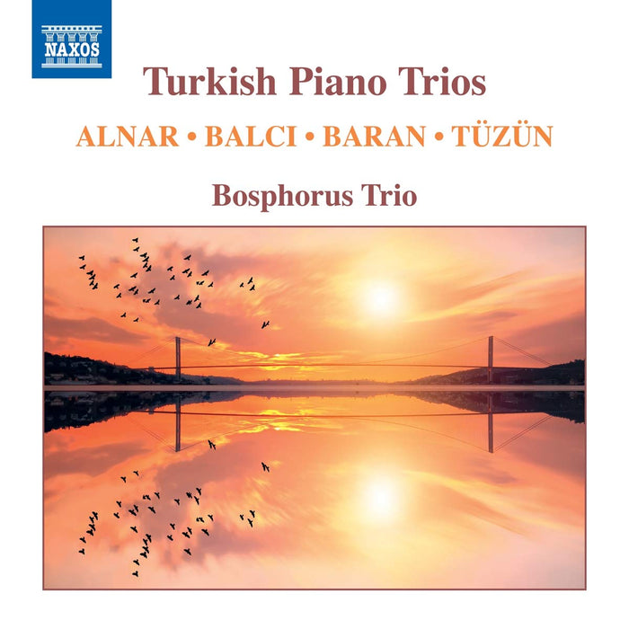 Bosphorus Trio - Turkish Piano Trios;