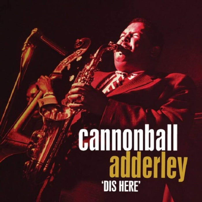Cannonball Adderley - Dis Here (4 Cd);
