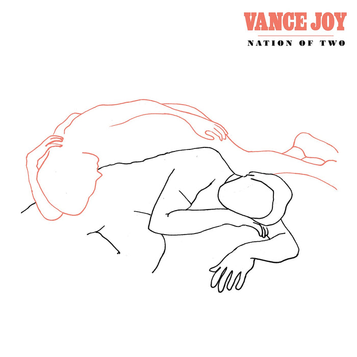Vance Joy - Nation Of Two;