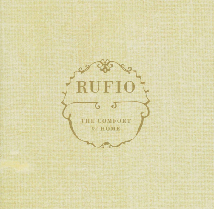 Rufio - The Comfort Of Home;