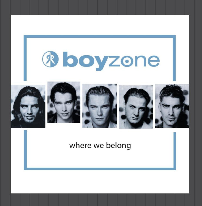 Boyzone - Where We Belong;