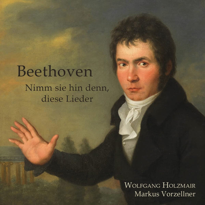 Ludwig Van Beethoven - Nimm Sie Hin Denn, Diese Lieder;