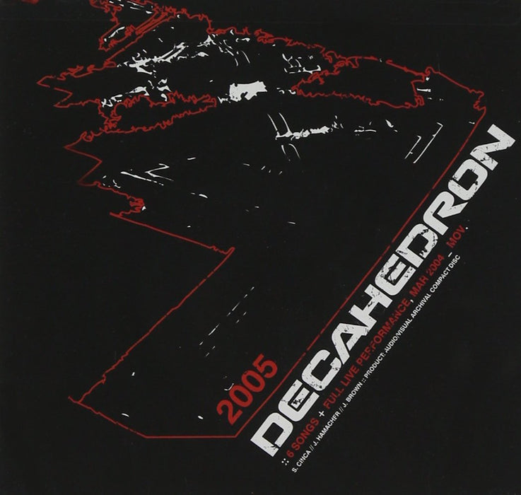Decahedron - 2005;