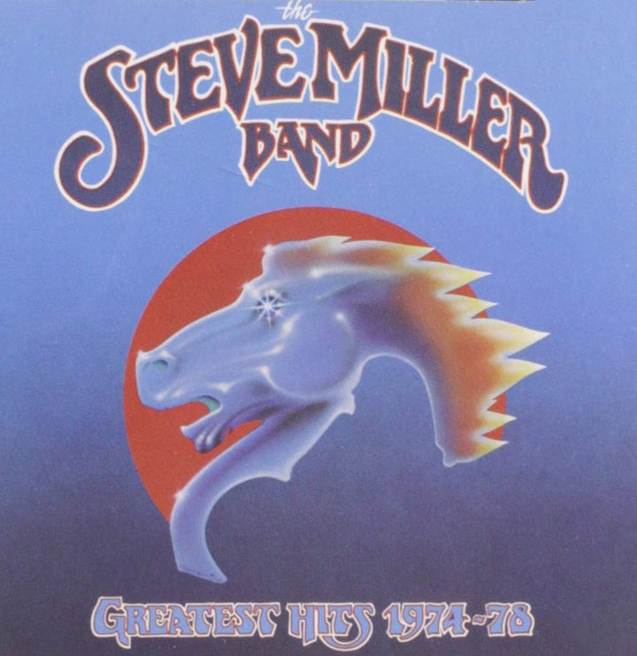 Steve Miller Band - Greatest Hits 1974-78;