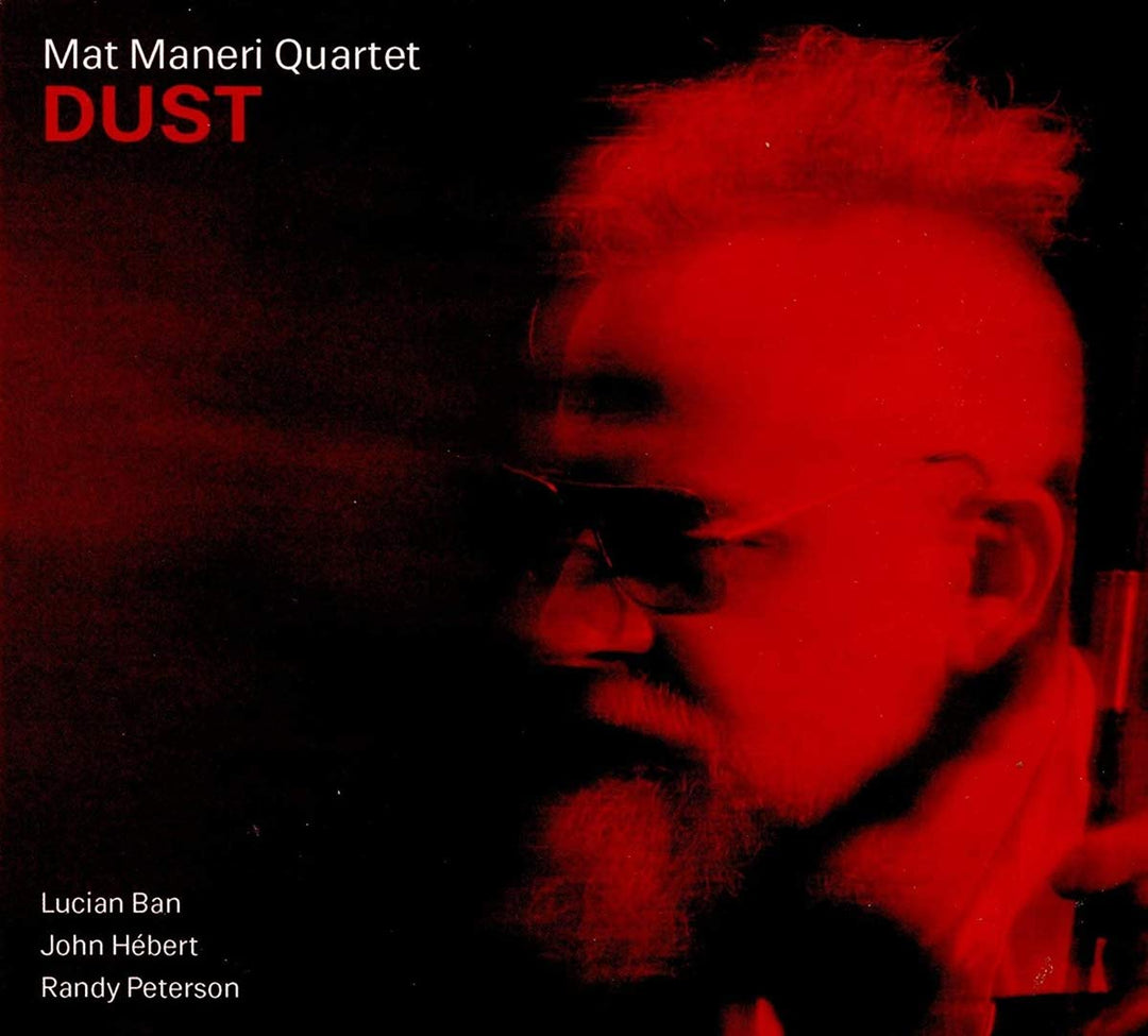 Mat Maneri Quartet - Dust;